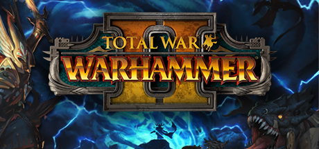 全面战争：战锤2 / Total War WARHAMMER II 全DLCs