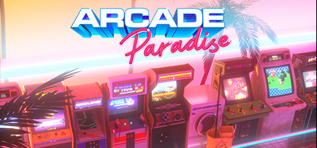 街机天堂 / Arcade Paradise