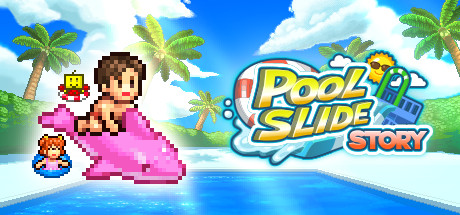 夏日水上乐园物语 / Pool Slide Story