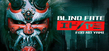 无明天道:江户之黯 / Blind Fate Edo no Yami