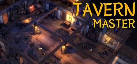 酒馆大师 / 酒馆带师 / Tavern Master 更新Build.12671246