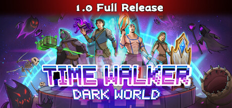 时行者黑暗世界 / TimeLine Walker Dark World 更新Build.12982516