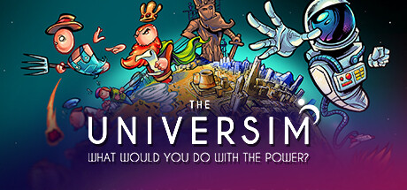 宇宙主义 / The Universim 更新v1.2.0.48225