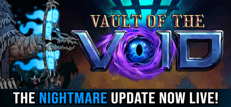 虚空穹牢 / Vault of the Void 更新v2.7.54.0