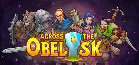 横跨方尖碑 / Across the Obelisk 更新Build 21022967