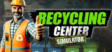 回收中心模拟器 / Recycling Center Simulator