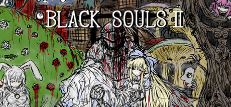 黑之魂 2 / Black souls 2