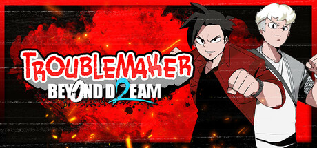 麻烦制造者 2：超越梦想 / Troublemaker 2: Beyond Dream 英文原版