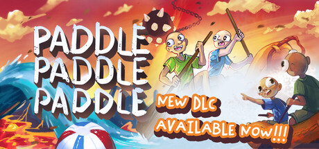 划划划 / Paddle Paddle Paddle