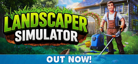 景观整理模拟器 / Landscaper Simulator