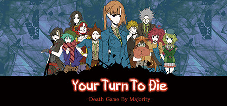 你去死吧——多数表决死亡游戏 / Your Turn To Die Death Game By Majority 英文原版