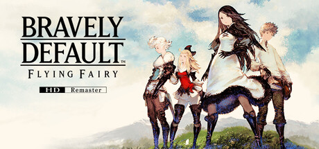 勇气默示录 FLYING FAIRY HD Remaster / BRAVELY DEFAULT FLYING FAIRY HD Remaster
