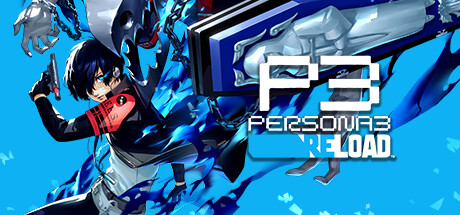 女神异闻录３ Reload / Persona 3 Reload
