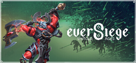 永恒围城：无尽纪元 / EverSiege: Untold Ages
