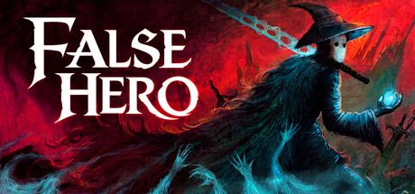 伪英雄 / False Hero